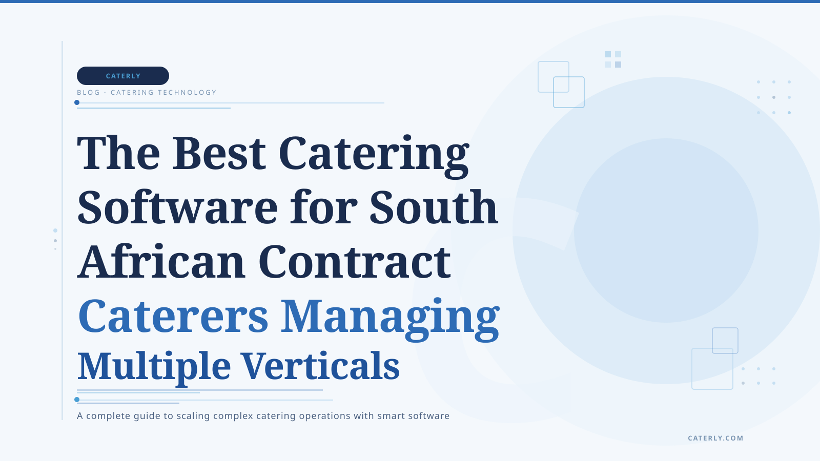 The Best Catering Software for South African Contract Caterers Managing Multiple Verticals